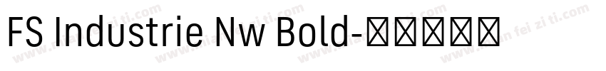 FS Industrie Nw Bold字体转换
